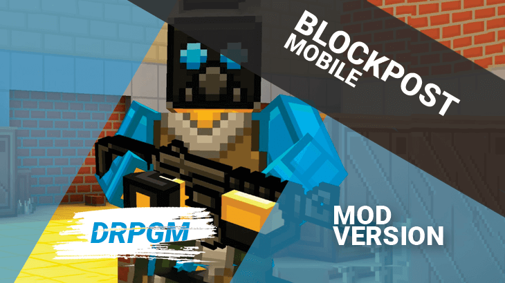 BLOCKPOST Mobile: PvP FPS (MOD, All Weapon) v1.30F2 APK Download 